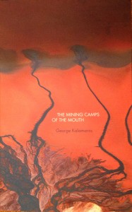 The Mining Camps of the Mouth (2012)